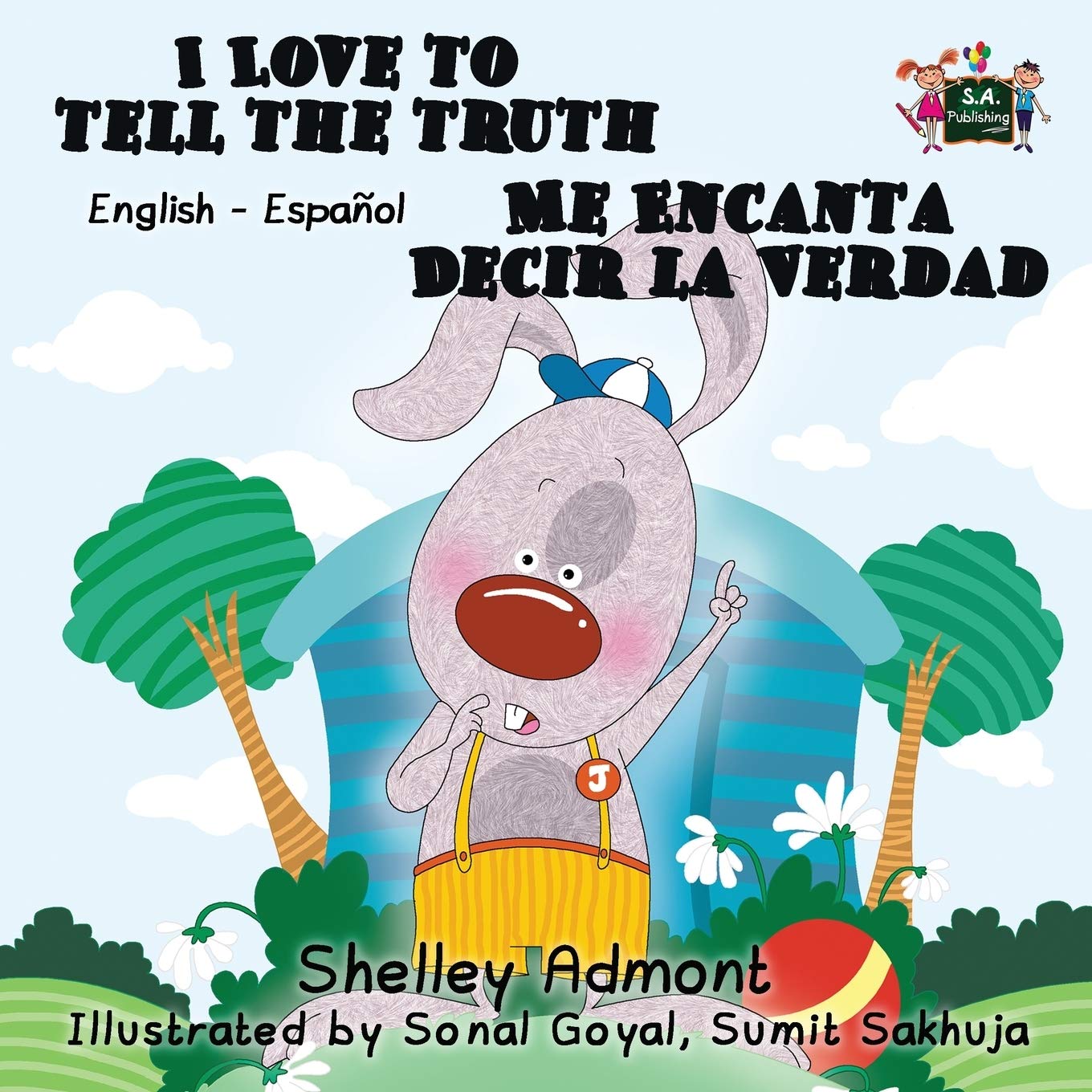 I Love to Tell the Truth Me Encanta Decir la Verdad (English Spanish Bilingual childrens books, spanish kids books): spanish childrens books, ... Spanish Bilingual Collection, Band 9)