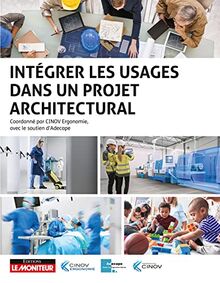 Intégrer les usages dans un projet architectural