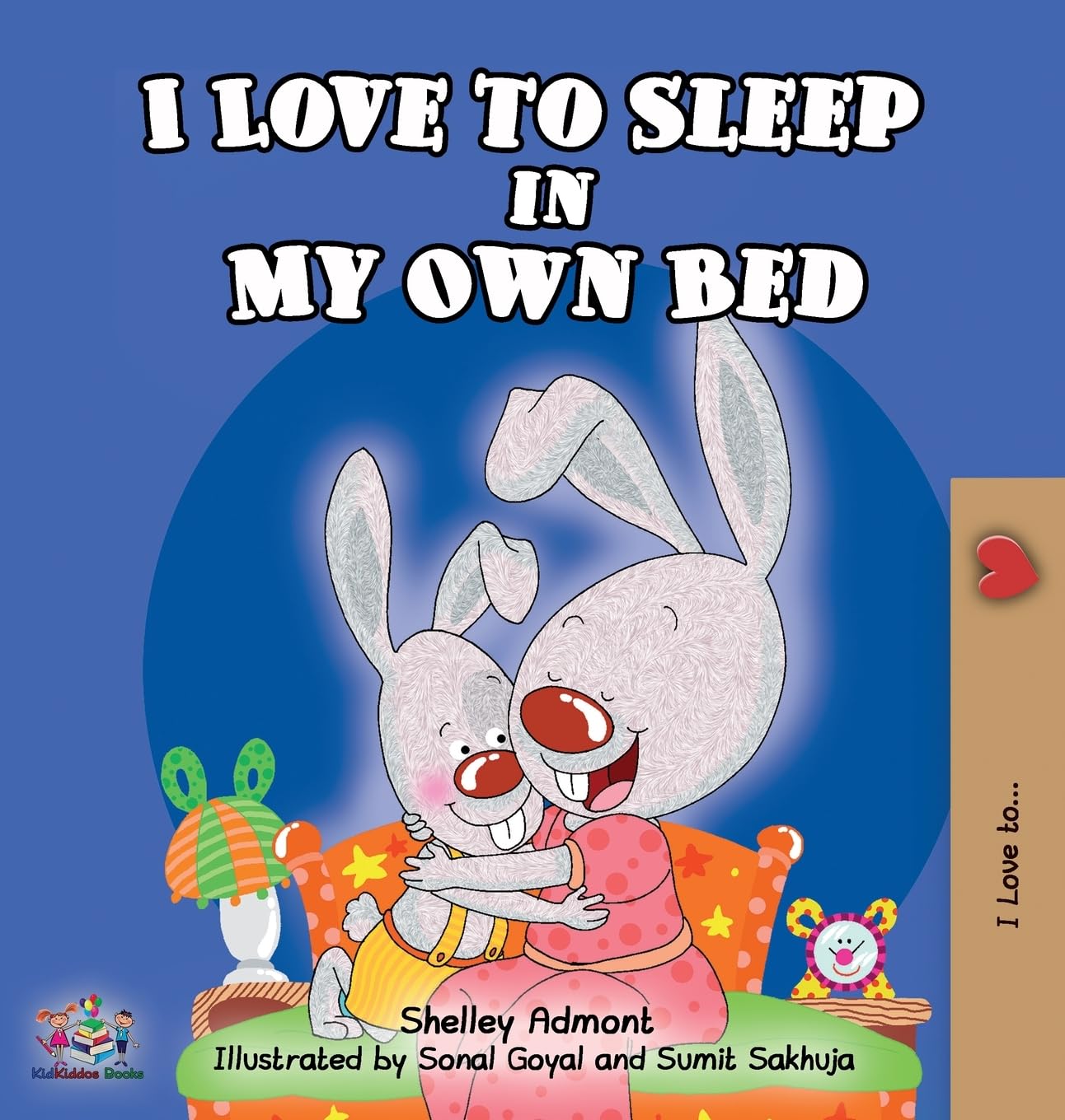 I Love to Sleep in My Own Bed