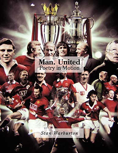 Man. United: Poetry in Motion