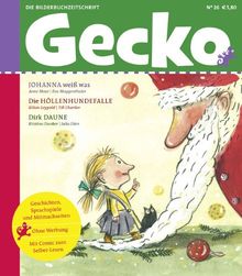 Gecko Kinderzeitschrift - Lesespaß für Klein und Groß / Gecko Kinderzeitschrift Band 26: Die Bilderbuch-Zeitschrift