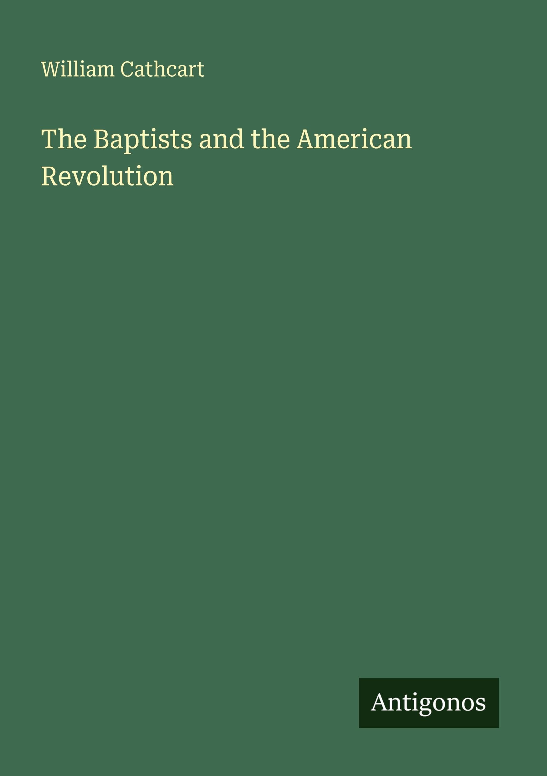 The Baptists and the American Revolution