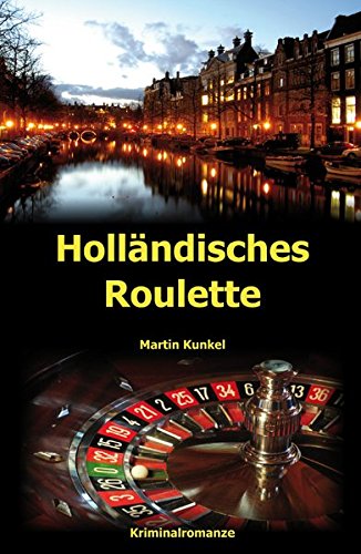 Holländisches Roulette