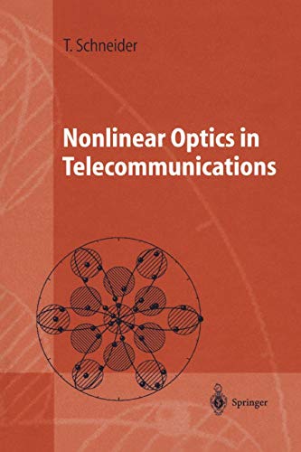 Nonlinear Optics in Telecommunications (Advanced Texts in Physics)