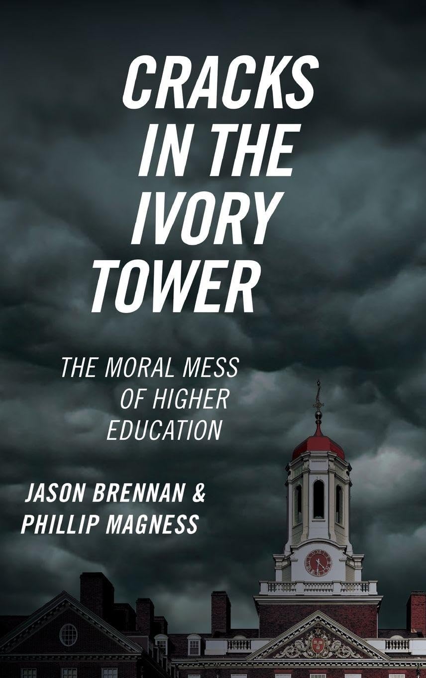 Cracks in the Ivory Tower: The Moral Mess of Higher Education