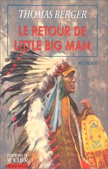 Le retour de Little Big Man