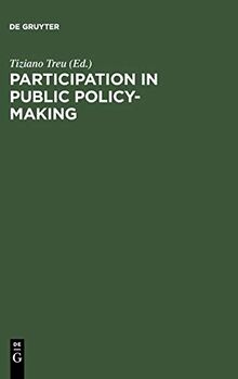 Participation in Public Policy-Making: The Role of Trade Unions and Employers' Associations