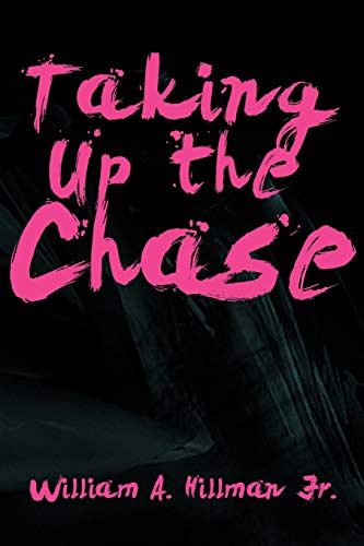 Taking up the Chase