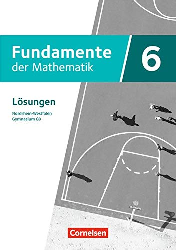 Fundamente der Mathematik Gymnasium G9 Nordrhein-Westfalen 2019 1 Fundamente der Mathematik - Nordrhein-Westfalen - Ausgabe 2019 - 6 Schuljahr Kartoniert (TB)
