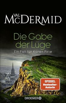 Die Gabe der Lüge: Ein Fall für Karen Pirie