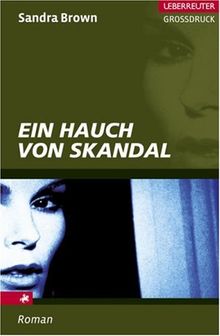 Ein Hauch von Skandal