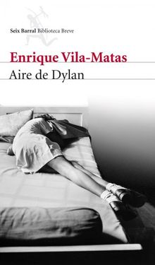 Aire de Dylan (Biblioteca Breve)