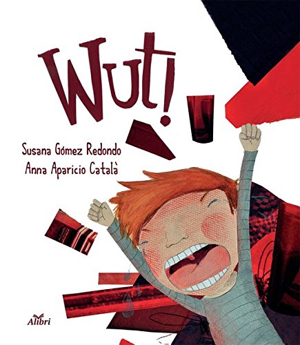 Gómez Redondo, Susana: Wut