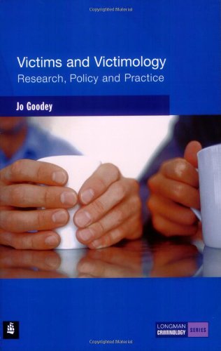 Victims And Victimology: Research, Policy and Practice (Longman Criminology Series)