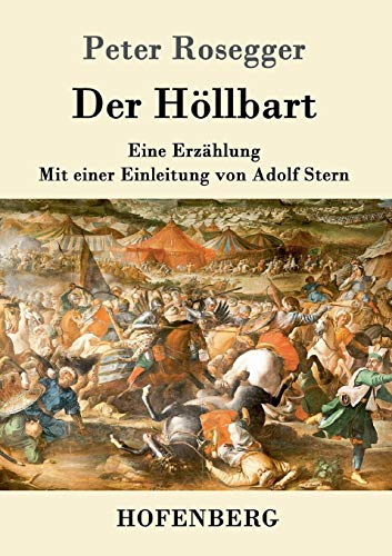 Der Höllbart: Eine Erzählung