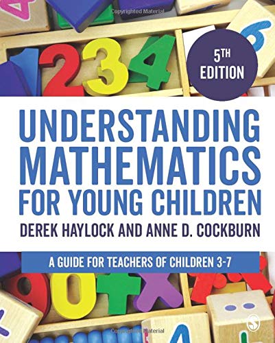 Understanding Mathematics for Young Children: A Guide for Teachers of Children 3-7