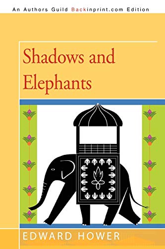 Shadows and Elephants