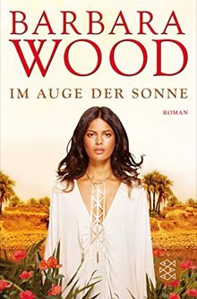 Im Auge der Sonne: Roman