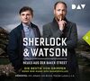 Sherlock & Watson – Neues aus der Baker Street: Die Bestie von Grimpen oder Der Hund der Baskervilles (Fall 8): Hörspiel mit Johann von Bülow, Florian Lukas, Peter Jordan u.v.a. (2 CDs)