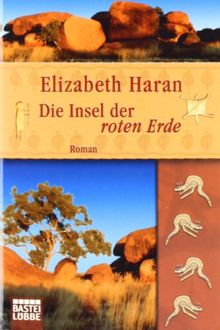 Die Insel der roten Erde: Roman von Haran, Elizabeth | Buch | Zustand gut