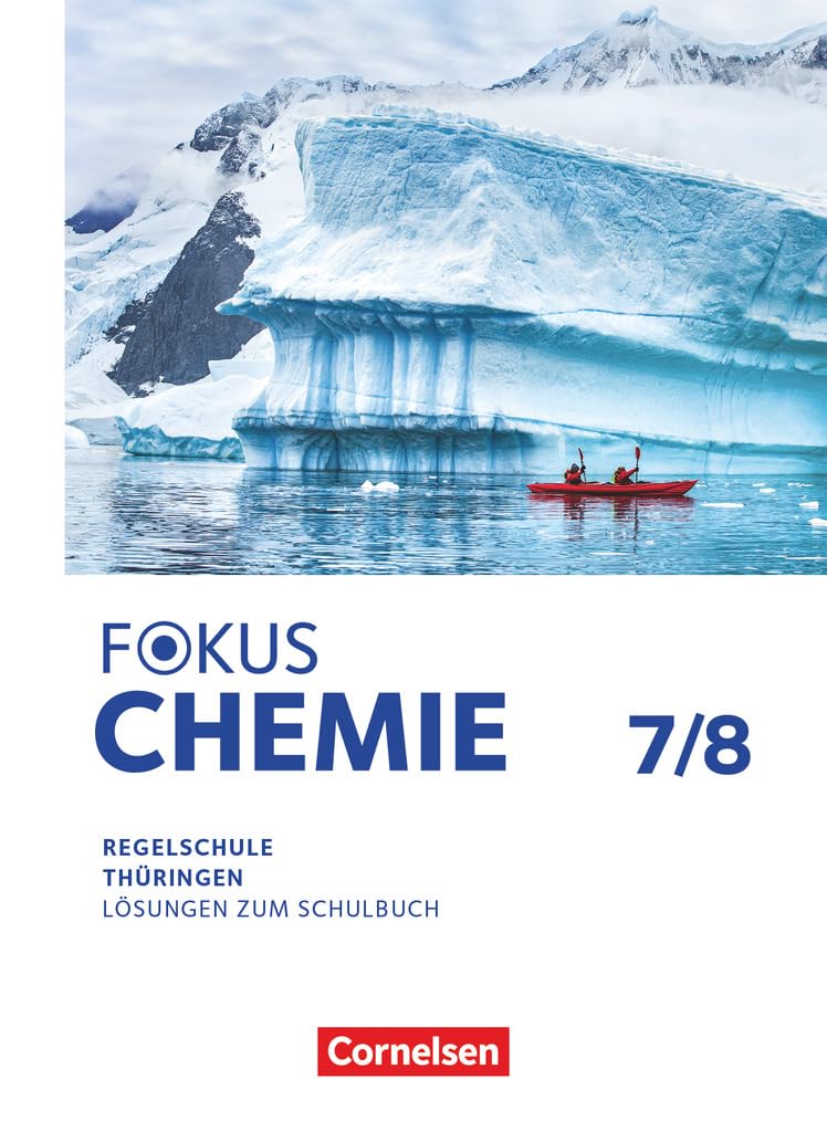 Fokus Chemie - Mittlere Schulformen - Thüringen 2025 - 7./8. Schuljahr: Lösungen zum Schulbuch
