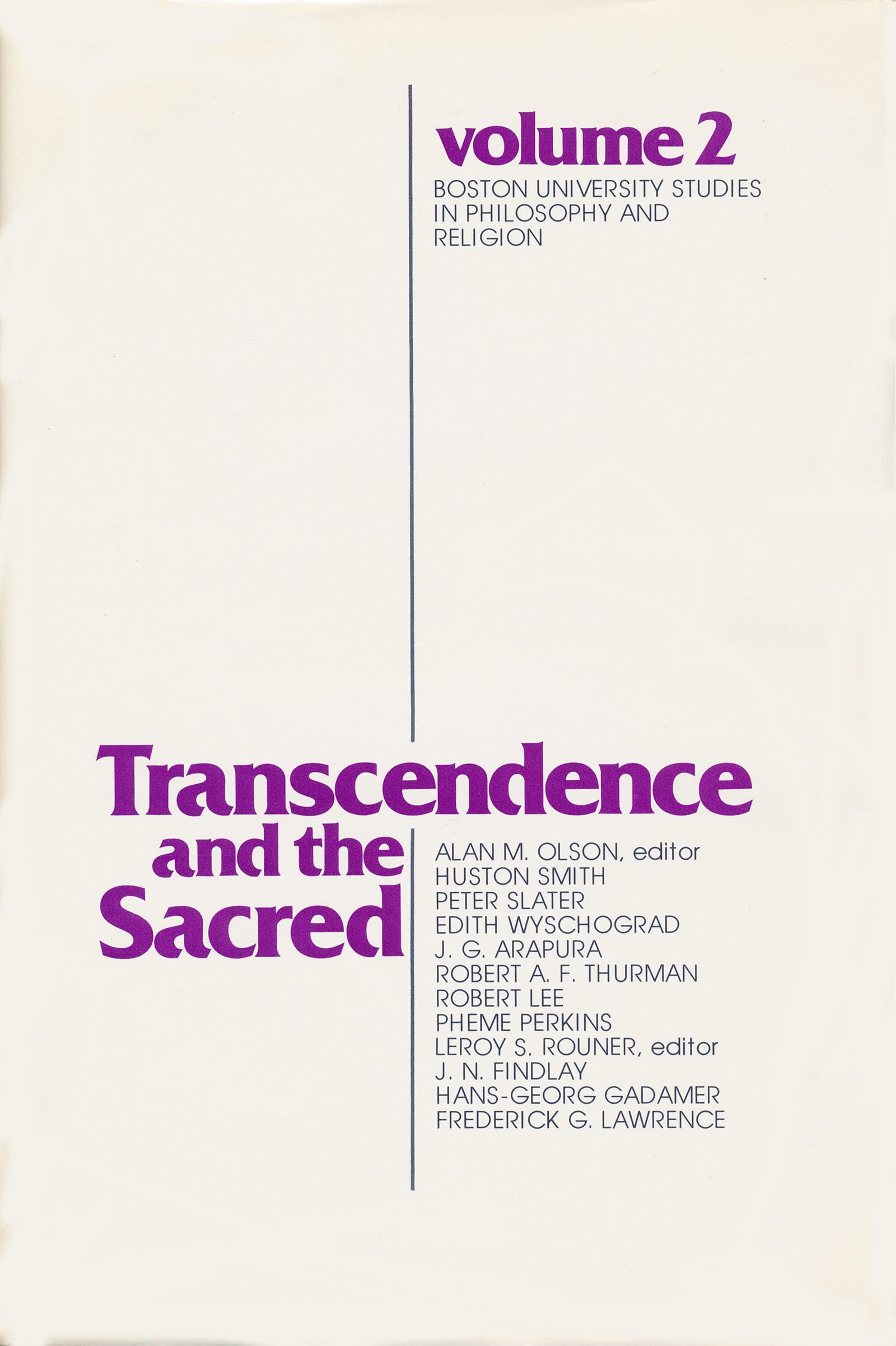 Transcendence and The Sacred (Boston University Studies in Philosophy and Religion, Band 2)