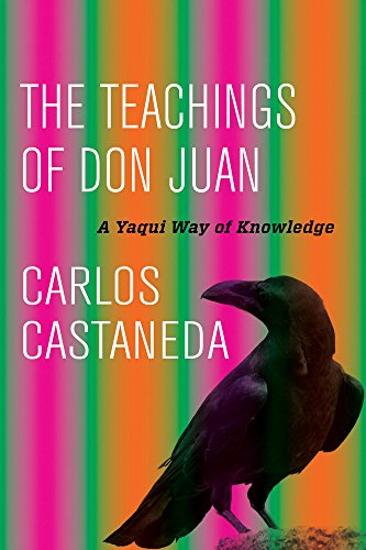 Carlos Castaneda Teachings Of Don Juan, A Yaqui Way Of Knowledge