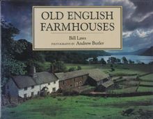 OLD ENGLISH FARMHOUSES