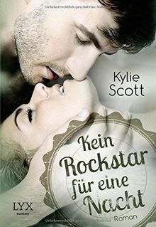 Kein Rockstar für eine Nacht von Scott, Kylie | Buch | Zustand gut