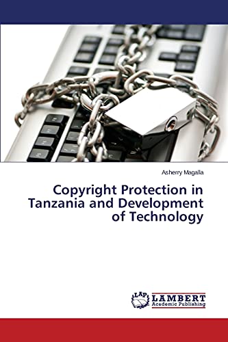 Copyright Protection in Tanzania and Development of Technology