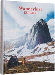 Wanderlust Europe : the great European hike