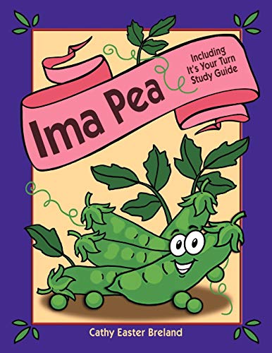 Ima Pea: Including It's Your Turn Study Guide