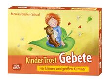 Kindertrostgebete für kleinen und großen Kummer