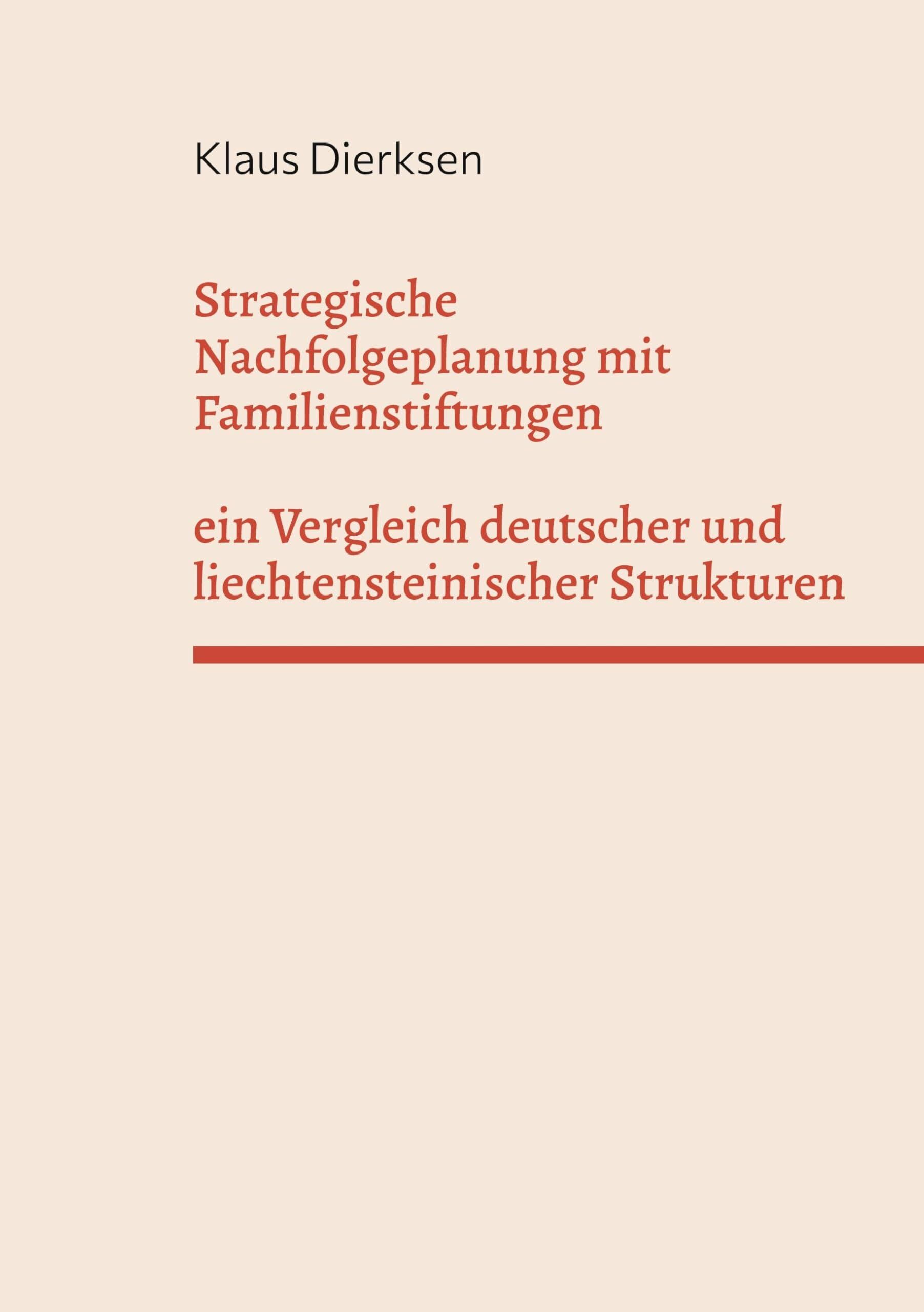 Strategische Nachfolgeplanung mit Familienstiftungen