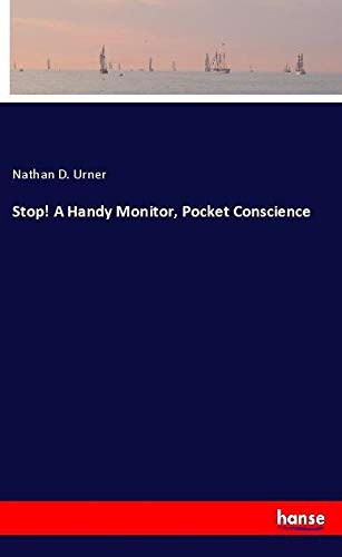 Stop! A Handy Monitor, Pocket Conscience