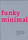 Funky minimal : Gerwald Rockenschaub