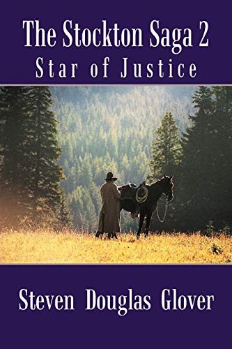 The Stockton Saga 2: Star Of Justice