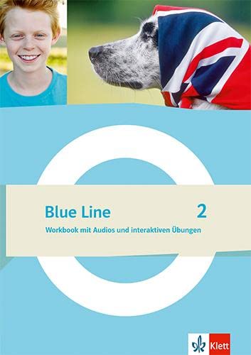 Blue Line 2: Workbook mit Audios und interaktiven Übungen Klasse 6 (Blue Line. Ausgabe ab 2022)