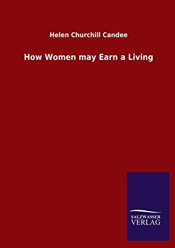 How Women may Earn a Living