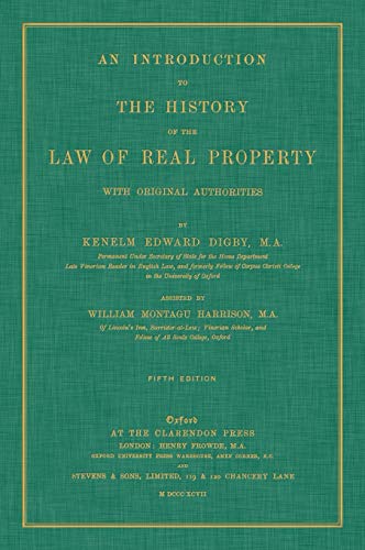 An Introduction to the History of the Law of Real Property with Original Authorities