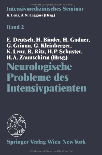 Neurologische Probleme des Intensivpatienten (Intensivmedizinisches Seminar)