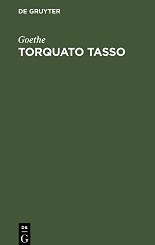 Torquato Tasso: Ein Schauspiel