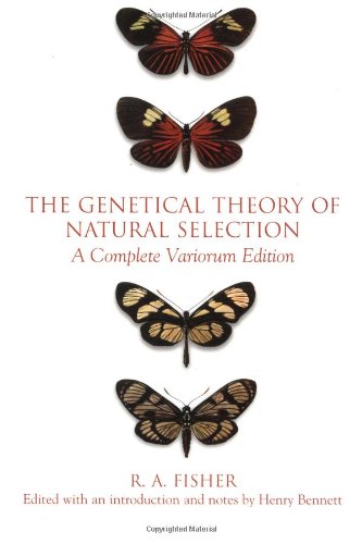 The Genetical Theory of Natural Selection: A Complete Variorum Edition