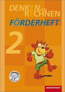 Denken und Rechnen Zusatzmaterialien - Ausgabe 2011: Förderheft 2: Ausgabe 2010