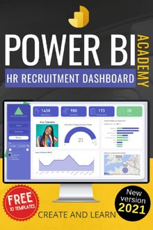 Power BI Academy - HR Recruitment: Step-by-step guide to create an easy dashboard for Human Resources