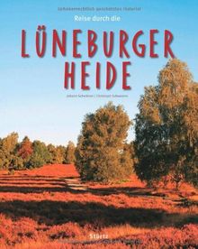 Reise durch die LÜNEBURGER HEIDE - Ein Bildband mit über 190 Bildern - STÜRTZ Verlag