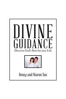 DIVINE GUIDANCE: Discover God's Best for Your Life