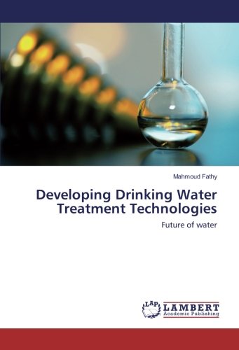 Developing Drinking Water Treatment Technologies: Future of water