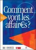 Comment vont les affaires ? : Cours de français professionnel pour débutant (Livre de l'élève): Livre De L'Eleve 1