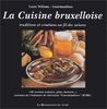 Cuisine Bruxelloise, Traditions et Créations au fil des saisons (Saveurs Gourman)